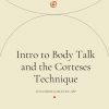 intro to body talk and corteses